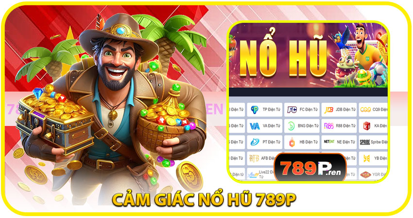Cảm giác “nổ hũ” – thứ khiến game thủ không thể dừng lại